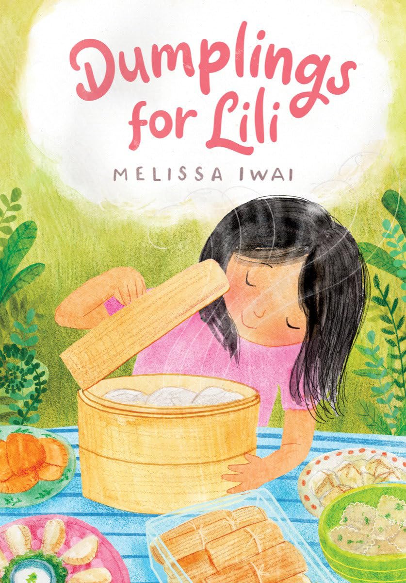 Dumplings For Lili By Melissa Iwai - Canoayrasbooks